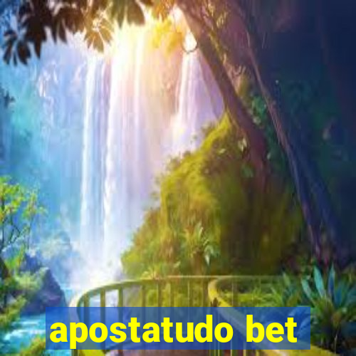 apostatudo bet